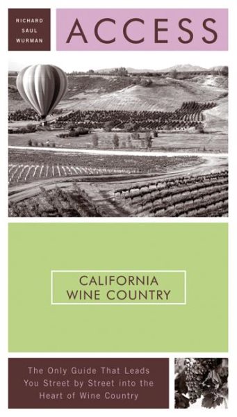 Access California Wine Country 6e (Access Guides) cover