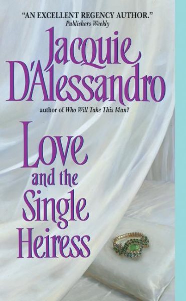 Love and the Single Heiress (Avon Historical Romance) cover