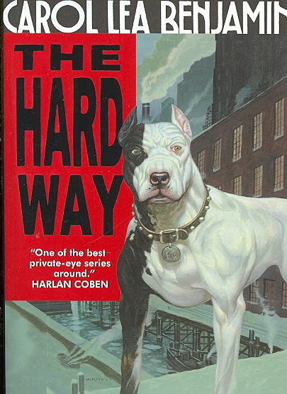 The Hard Way: A Rachel Alexander Mystery (Rachel Alexander & Dash Mysteries) cover