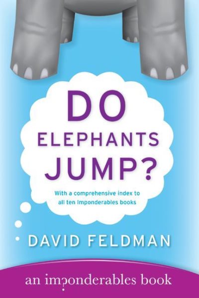 Do Elephants Jump? (Imponderables Books) cover