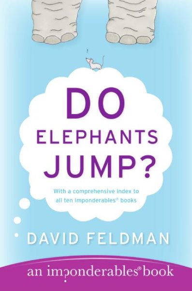 Do Elephants Jump? (Imponderables Series, 10) cover