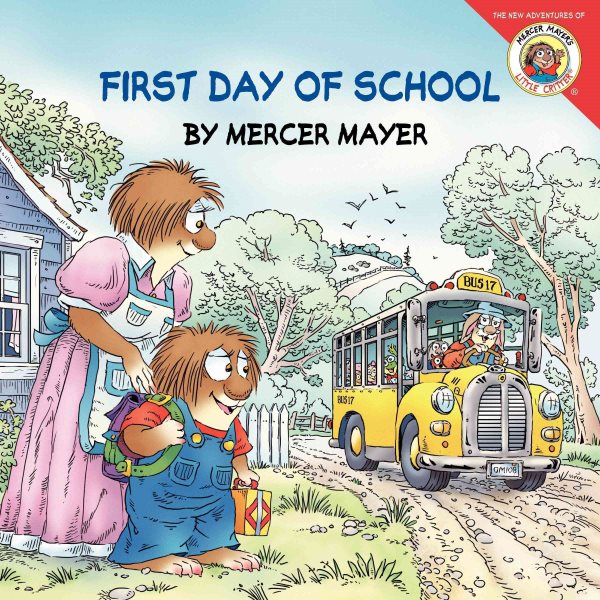 Little Critter: First Day of School cover