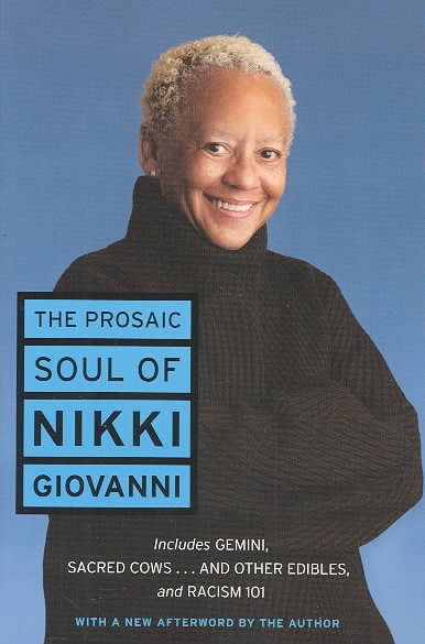 The Prosaic Soul of Nikki Giovanni (Perennial Classics) cover