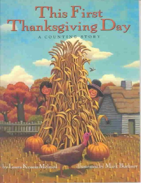 This First Thanksgiving Day: A Counting Story cover