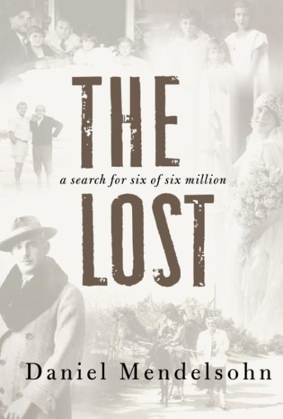 The Lost: A Search for Six of Six Million cover
