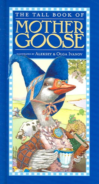 The Tall Book of Mother Goose (Harper Tall Book) cover