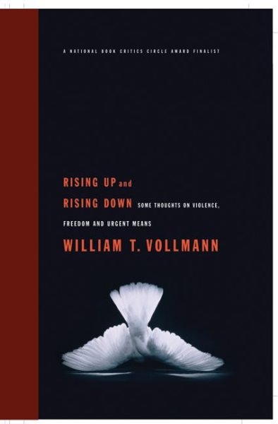 Rising Up and Rising Down: Some Thoughts on Violence, Freedom and Urgent Means cover