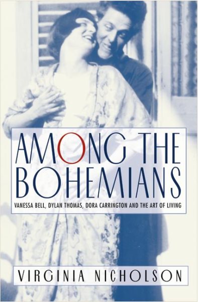 Among the Bohemians: Experiments in Living 1900-1939 cover