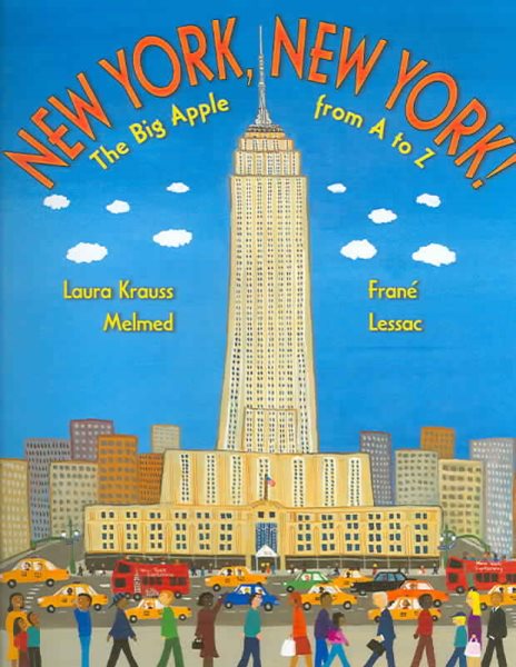 New York, New York!: The Big Apple from A to Z cover