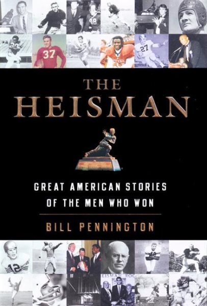 The Heisman: Great American Stories of the Men Who Won cover