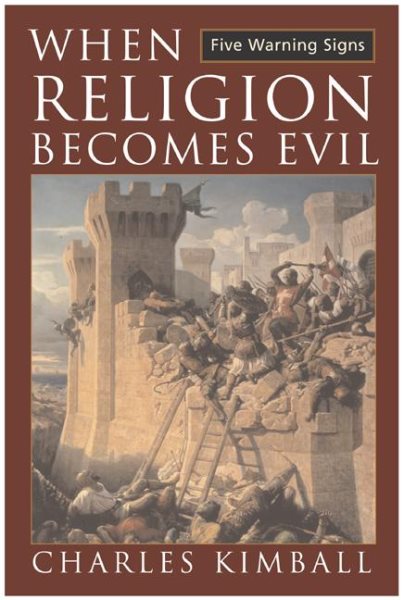 When Religion Becomes Evil cover
