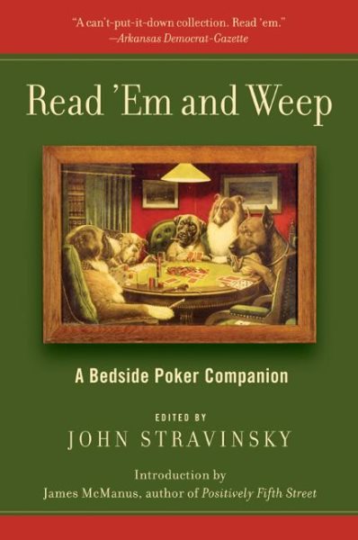 Read 'Em and Weep: A Bedside Poker Companion cover