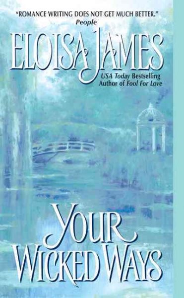 Your Wicked Ways (Duchess in Love, 4)