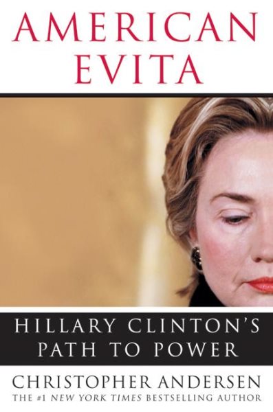American Evita: Hillary Clinton's Path to Power cover