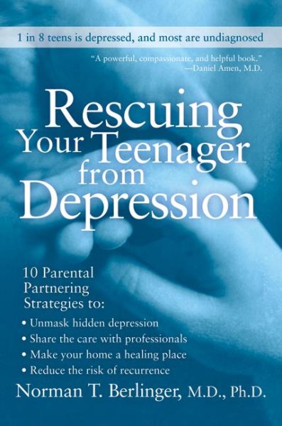 Rescuing Your Teenager from Depression cover