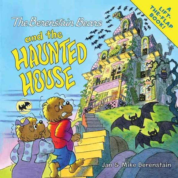 The Berenstain Bears and the Haunted House cover