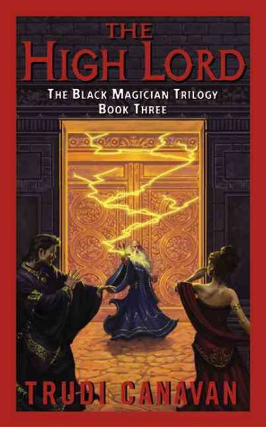 The High Lord (The Black Magician Trilogy, Book 3) cover