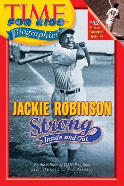 Time For Kids: Jackie Robinson: Strong Inside and Out (Time For Kids Biographies) cover