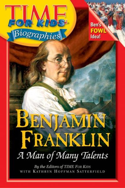 Time For Kids: Benjamin Franklin: A Man of Many Talents (Time For Kids Biographies) cover