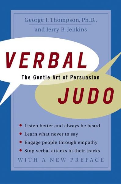 Verbal Judo: The Gentle Art of Persuasion cover