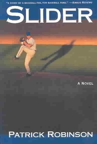 Slider: A Novel cover