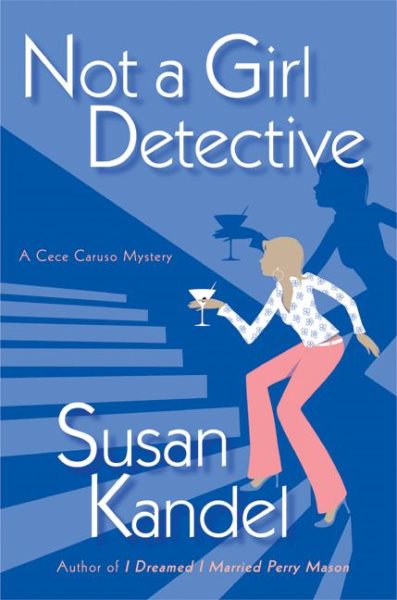 Not a Girl Detective: A Cece Caruso Mystery cover