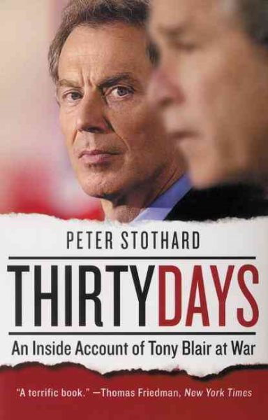 Thirty Days: An Inside Account of Tony Blair at War cover