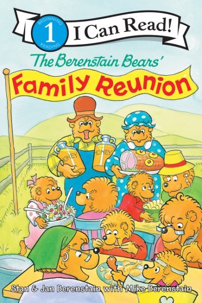 The Berenstain Bears' Family Reunion (I Can Read Level 1) cover