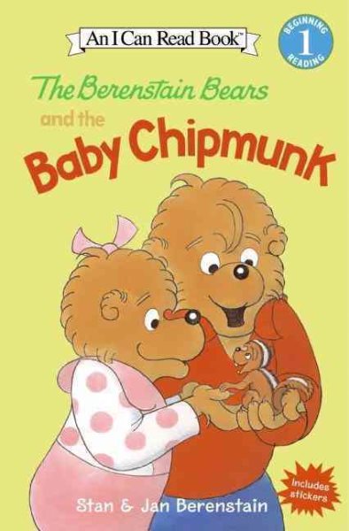 The Berenstain Bears and the Baby Chipmunk (I Can Read Level 1) cover
