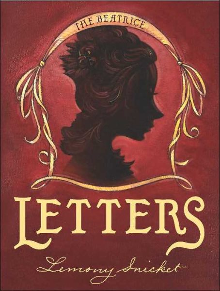 The Beatrice Letters (A Series of Unfortunate Events) cover