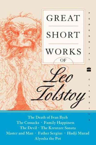 Great Short Works of Leo Tolstoy (Perennial Classics) cover