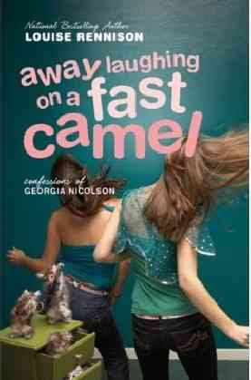 Away Laughing on a Fast Camel: Even More Confessions of Georgia Nicolson cover