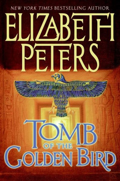 Tomb of the Golden Bird (Amelia Peabody Mysteries) cover