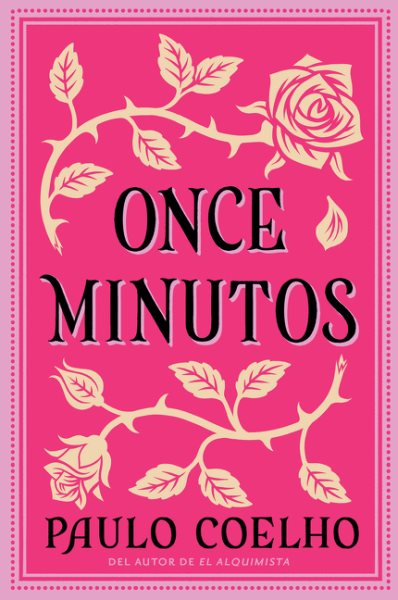 Once Minutos: Una Novela (Spanish Edition)