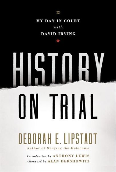 History on Trial: My Day in Court with David Irving cover