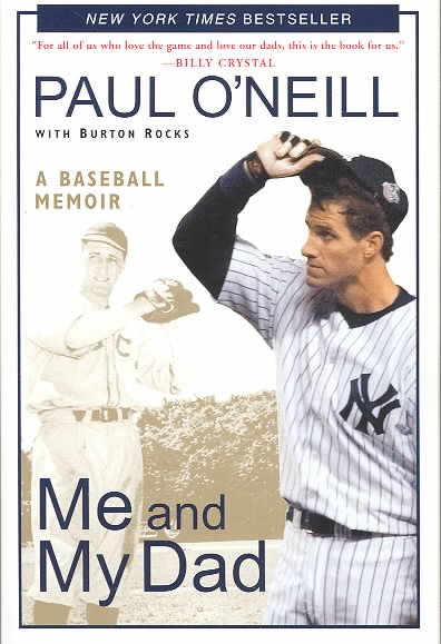 Me and My Dad: A Baseball Memoir cover