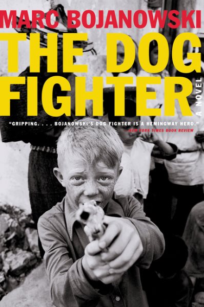 The Dog Fighter: A Novel cover