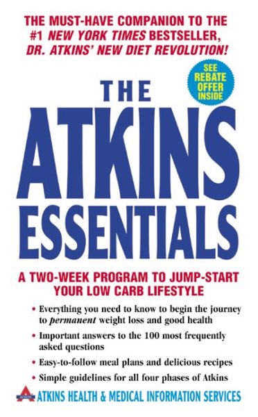 The Atkins Essentials: A Two-Week Program to Jump-start Your Low Carb Lifestyle cover