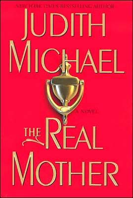 The Real Mother: A Novel cover