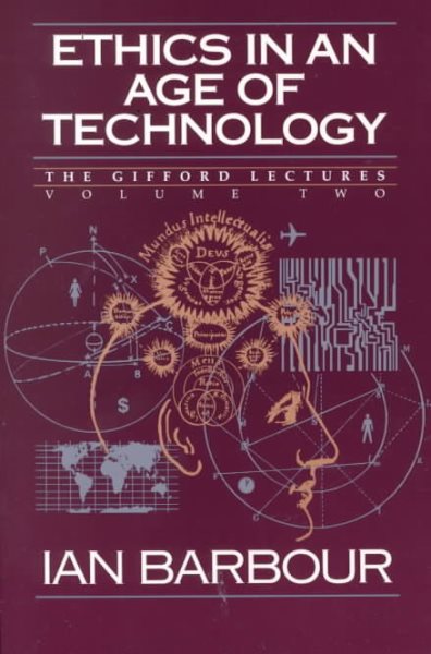 Ethics in an Age of Technology: Gifford Lectures, Volume Two cover