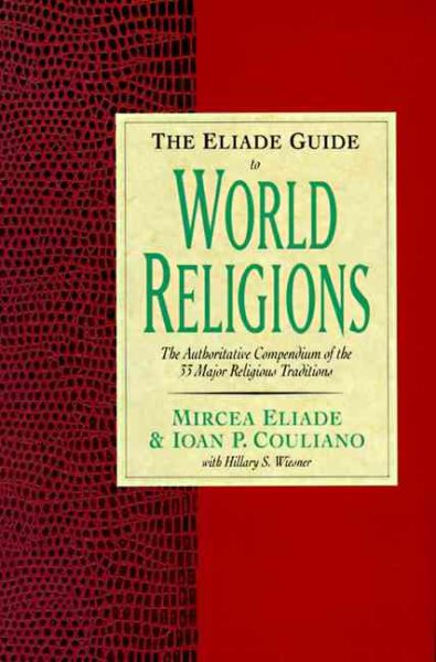 The Eliade Guide to World Religions cover