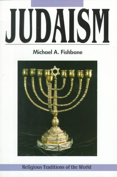 Judaism: Revelation and Traditions (Religious Traditions of the World Series) cover
