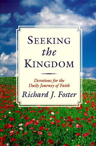 Seeking the Kingdom: Devotions for the Daily Journey of Faith cover
