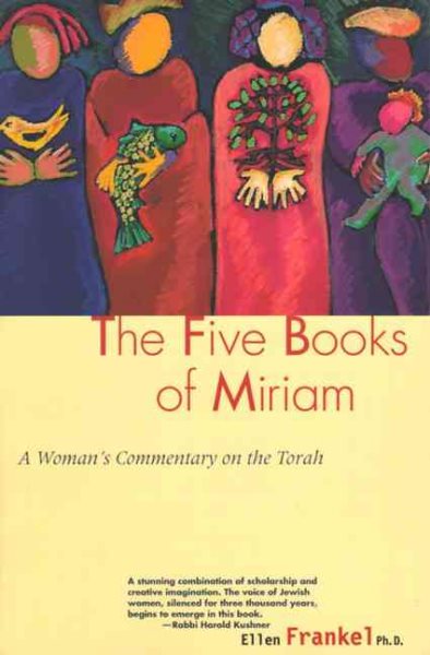 Five Books Of Miriam: A Woman's Commentary on the Torah cover