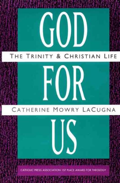 God for Us: The Trinity and Christian Life cover