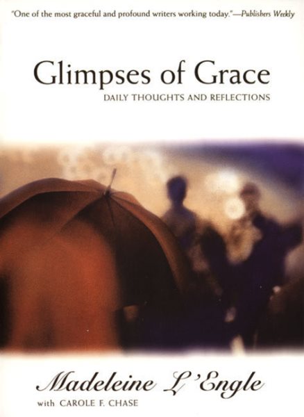 Glimpses of Grace: Daily Thoughts and Reflections cover