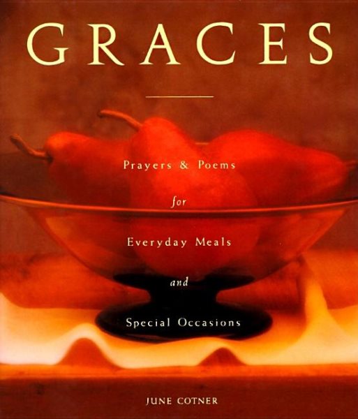 Graces: Prayers for Everyday Meals and Special Occasions cover