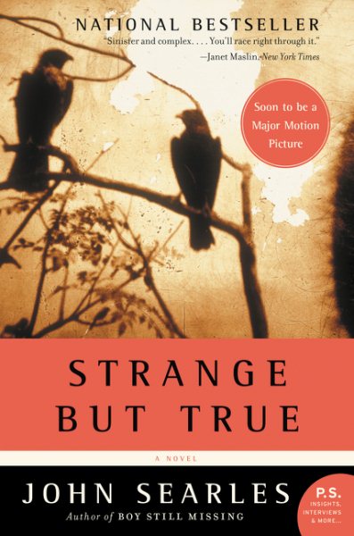 Strange but True: A Novel cover