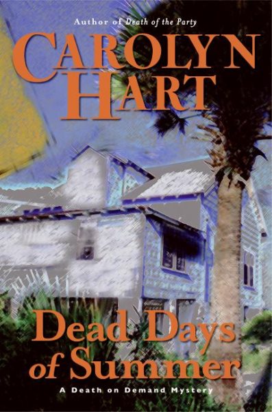 Dead Days of Summer (Death on Demand Mysteries, No. 17)