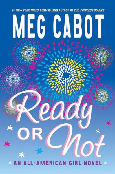 Ready or Not: An All-American Girl Novel (All-american Girl, 2) cover